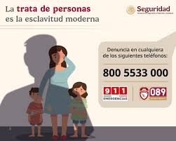 Campaña denuncia trata de personas, teléfonos de emergencia.